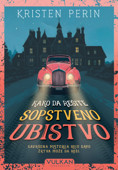Kako riješiti vlastito ubistvo